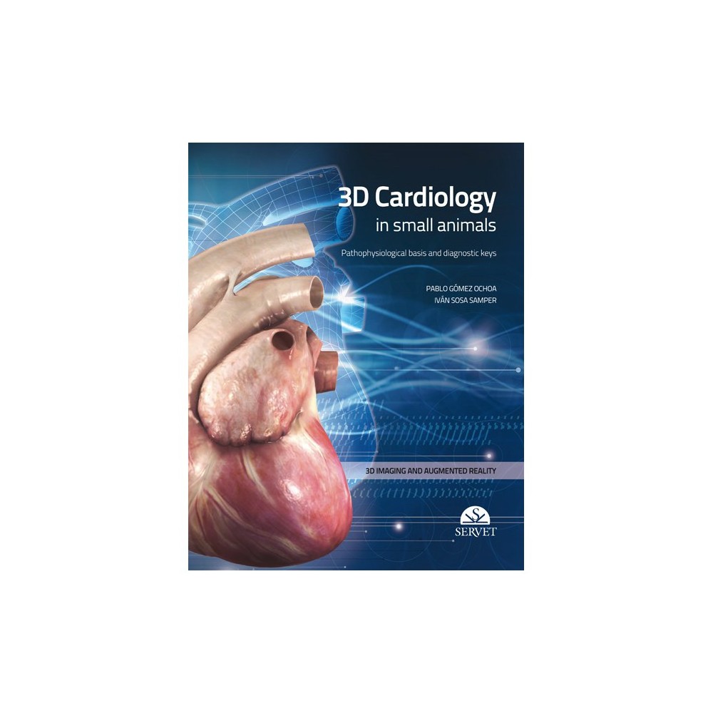 3D Cardiology in Small Animals - Book Cover - Veterinary Book