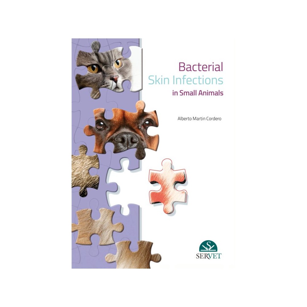 Bacterial skin infection in small animals - Veterinary book - cover book - Alberto Martin Cordero