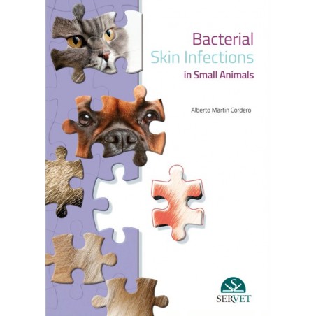 Bacterial skin infection in small animals - Veterinary book - cover book - Alberto Martin Cordero