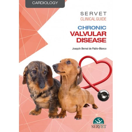 Chronic valvular disease. Servet clinical guides - Veterinary book - cover book - Joaquin Bernal