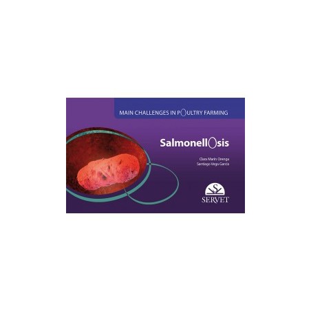 Salmonellosis. Main challenges in poultry farming