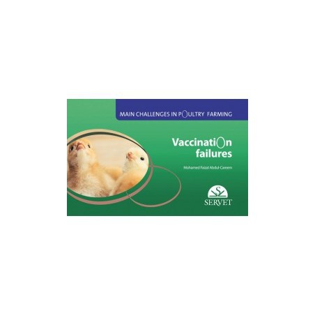 Vaccination failures. Main challenges in poultry farming