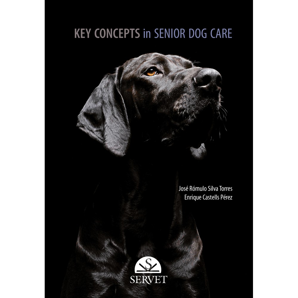 Key concepts in senior dog care - Veterinary book - cover book - José Rómulo Silva Torres - Enrique Castells Pérez