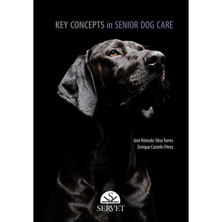 Key concepts in senior dog care - Veterinary book - cover book - José Rómulo Silva Torres - Enrique Castells Pérez