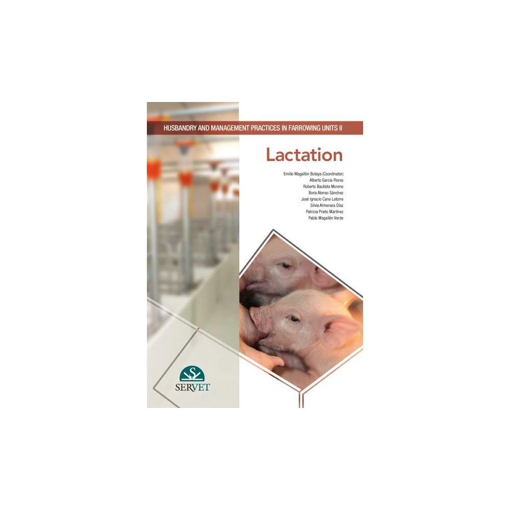 Husbandry and management practices 
in farrowing. Units II. Lactation - Veterinary book - cover book