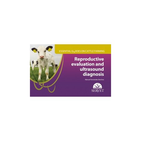 Reproductive Evaluation and Ultrasound Diagnosis. Essential Guides on Cattle Farming